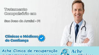 Tratamento Compulsório em São João do Arraial – PI