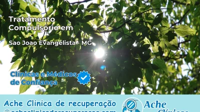 Tratamento Compulsório em São João Evangelista – MG