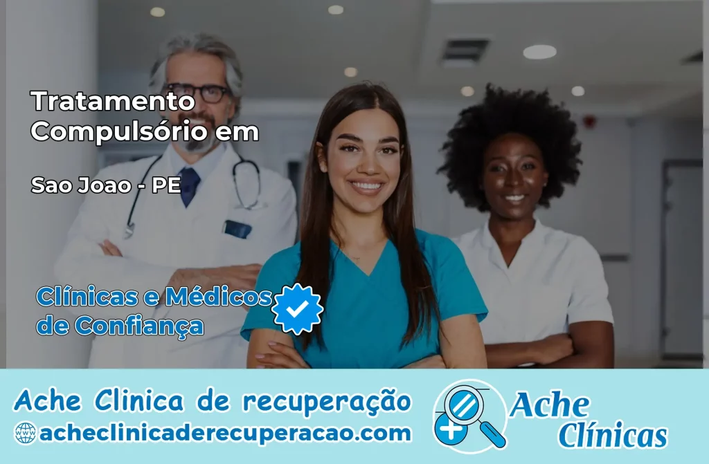 Tratamento Compulsório em São João – PE