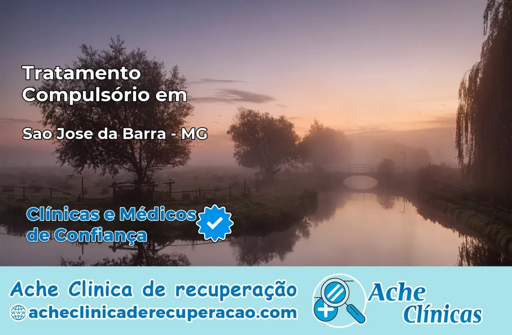 Tratamento Compulsório em São José da Barra – MG