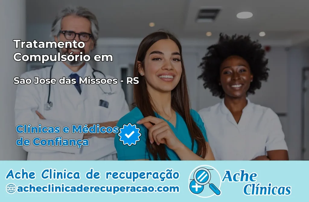 Tratamento Compulsório em São José das Missões – RS