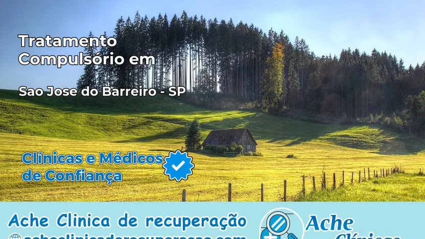 Tratamento Compulsório em São José do Barreiro – SP