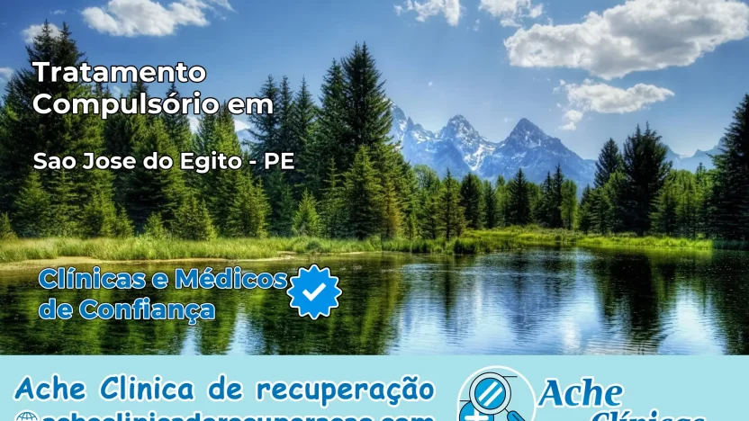 Tratamento Compulsório em São José do Egito – PE