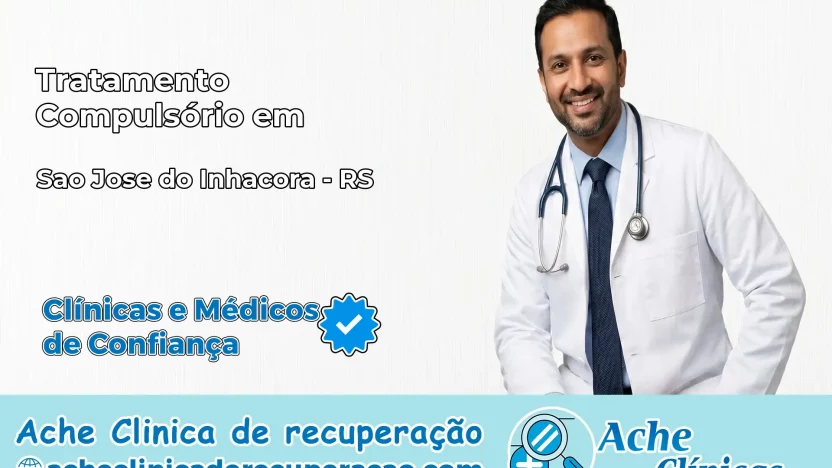 Tratamento Compulsório em São José do Inhacorá – RS