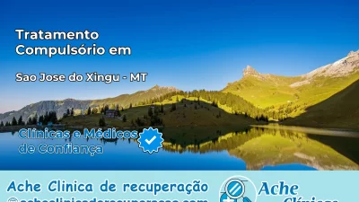 Tratamento Compulsório em São José do Xingu – MT