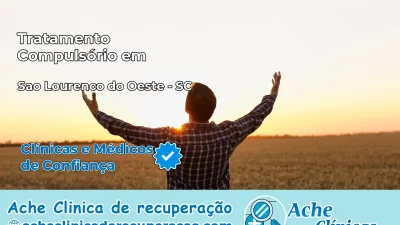 Tratamento Compulsório em São Lourenço do Oeste – SC