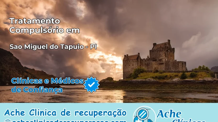 Tratamento Compulsório em São Miguel do Tapuio – PI