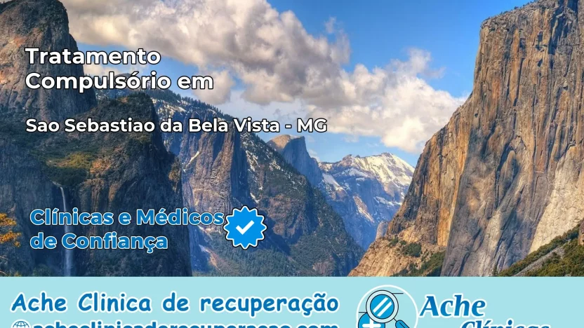 Tratamento Compulsório em São Sebastião da Bela Vista – MG