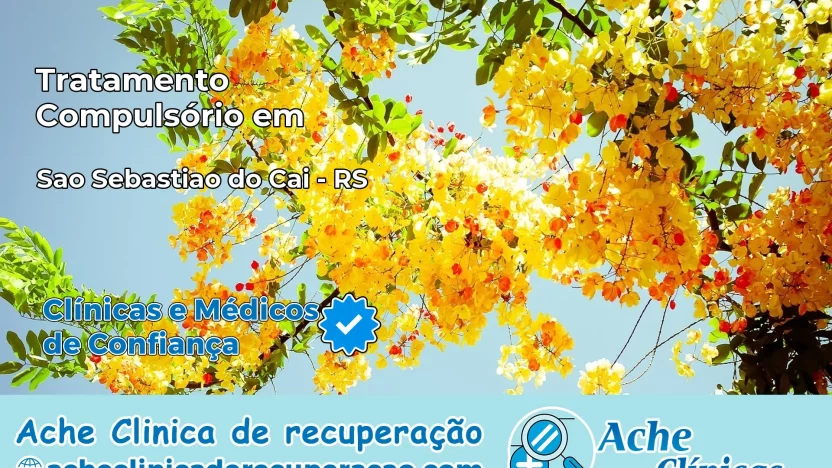 Tratamento Compulsório em São Sebastião do Caí – RS