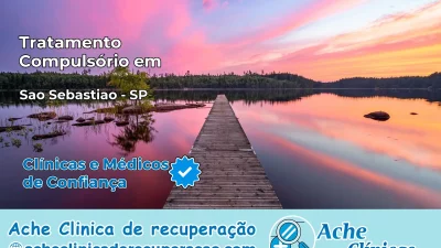 Tratamento Compulsório em São Sebastião – SP