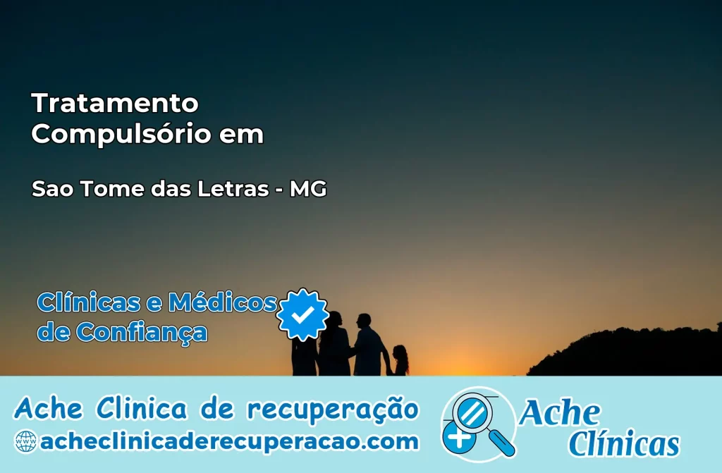 Tratamento Compulsório em São Tomé das Letras – MG