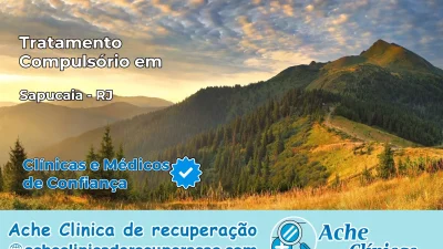 Tratamento Compulsório em Sapucaia – RJ