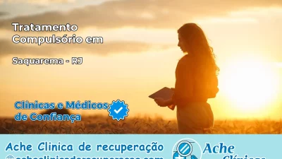Tratamento Compulsório em Saquarema – RJ