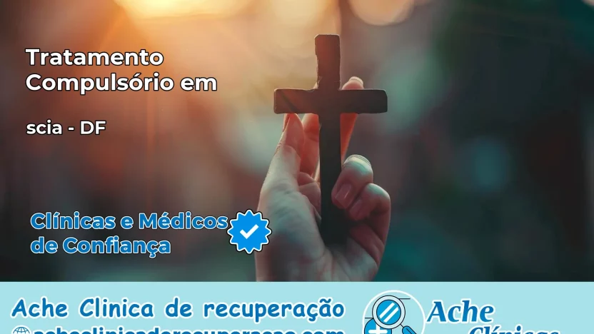 Tratamento Compulsório em scia – DF