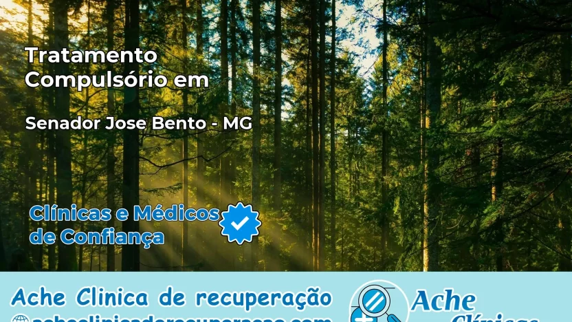 Tratamento Compulsório em Senador José Bento – MG
