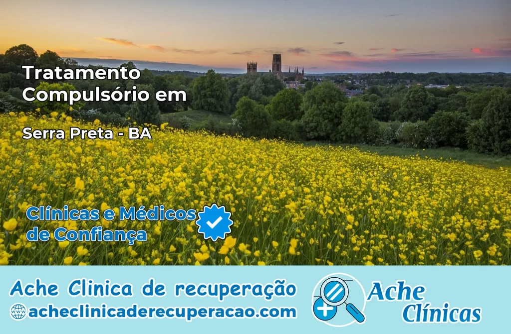 Tratamento Compulsório em Serra Preta – BA