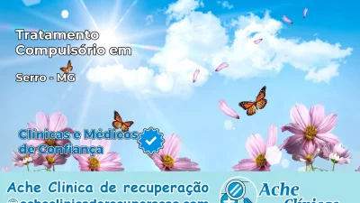Tratamento Compulsório em Serro – MG