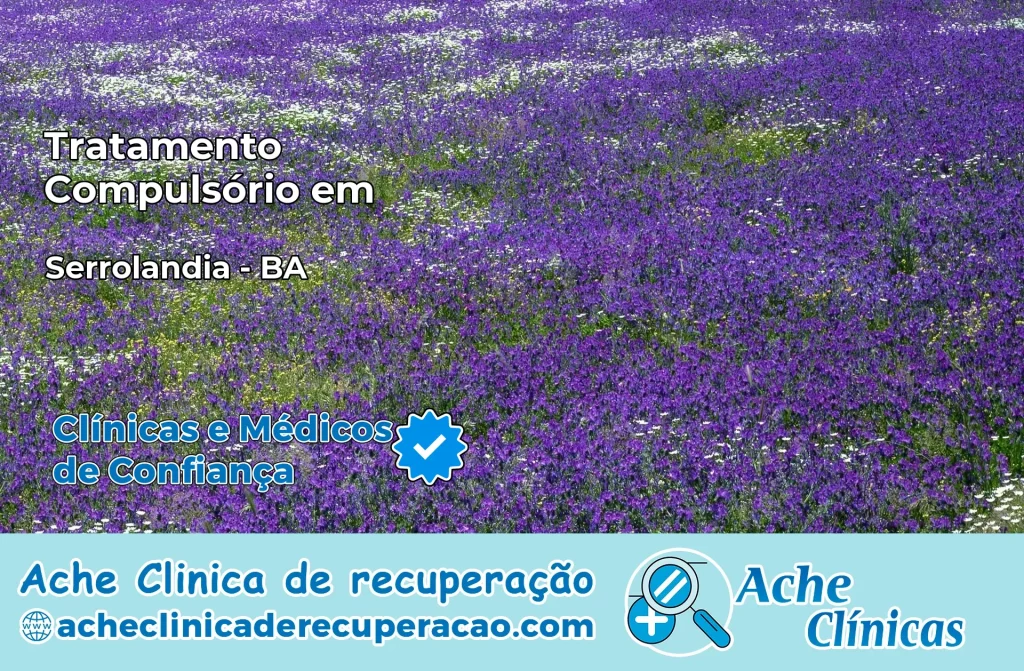 Tratamento Compulsório em Serrolândia – BA