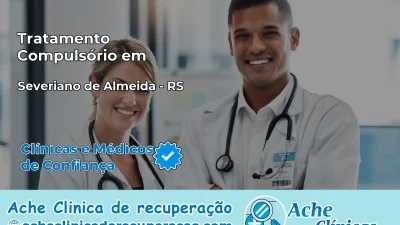 Tratamento Compulsório em Severiano de Almeida – RS