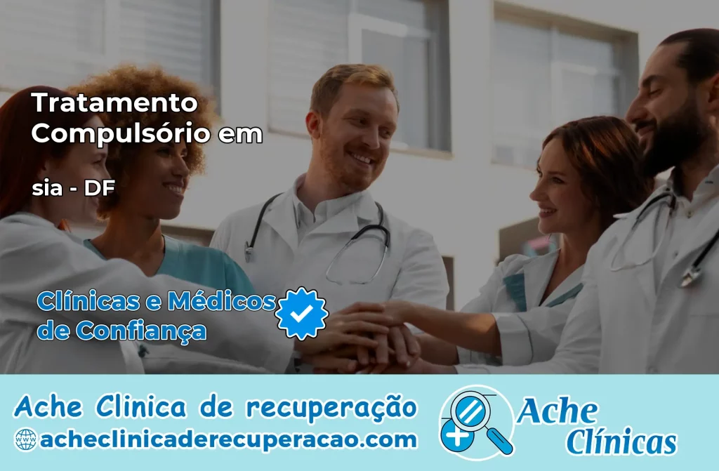 Tratamento Compulsório em sia – DF