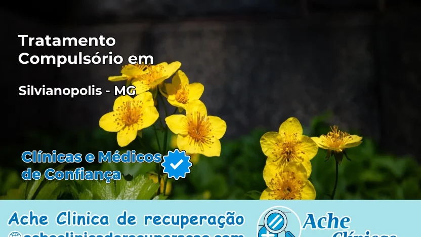Tratamento Compulsório em Silvianópolis – MG