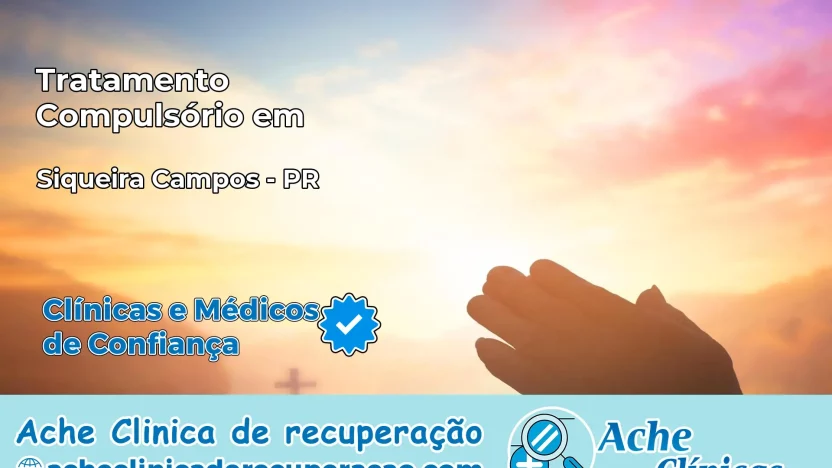 Tratamento Compulsório em Sengés – PR