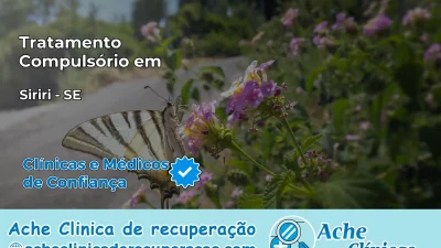 Tratamento Compulsório em Siriri – SE