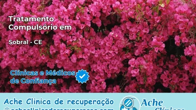 Tratamento Compulsório em Sobral – CE