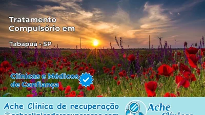 Tratamento Compulsório em Tabapuã – SP