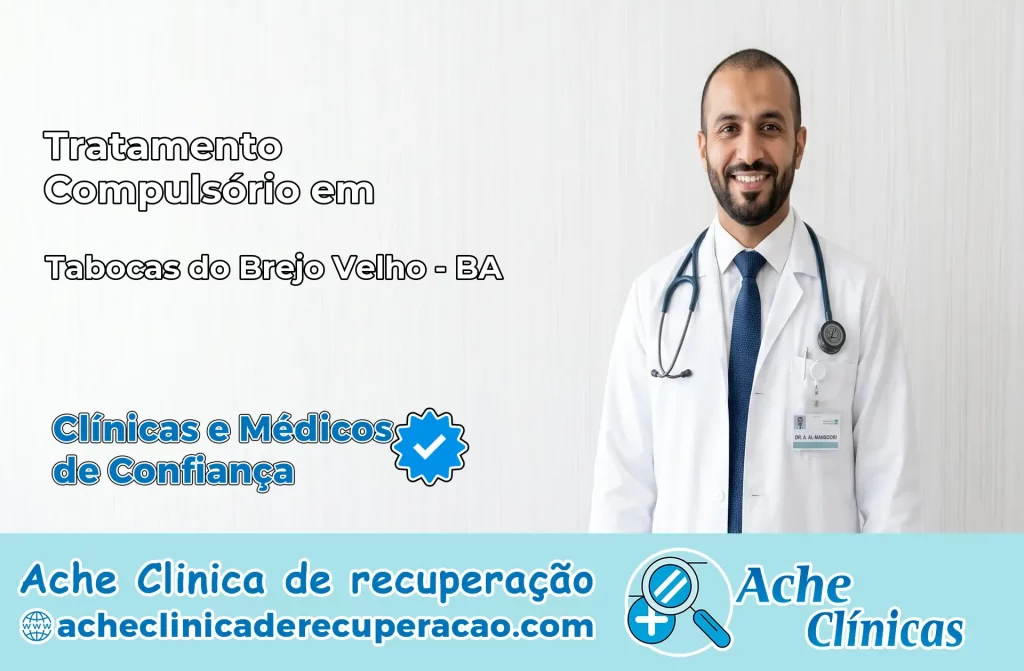 Tratamento Compulsório em Tabocas do Brejo Velho – BA
