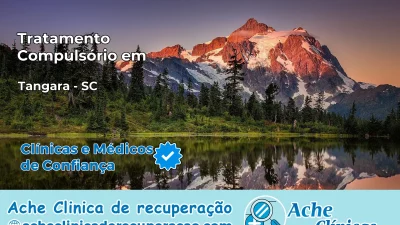 Tratamento Compulsório em Tangará – SC