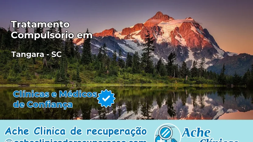 Tratamento Compulsório em Tangará – SC
