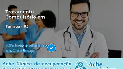 Tratamento Compulsório em Tanguá – RJ