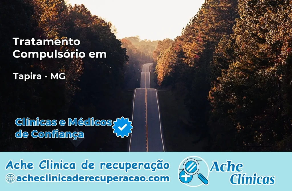 Tratamento Compulsório em Tapira – MG