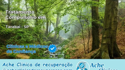 Tratamento Compulsório em Tarabai – SP