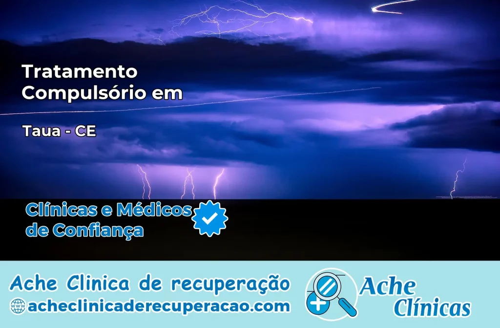Tratamento Compulsório em Tauá – CE