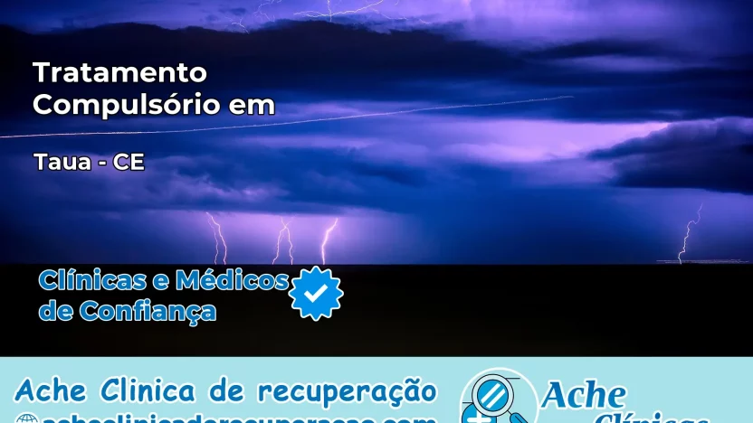 Tratamento Compulsório em Tauá – CE