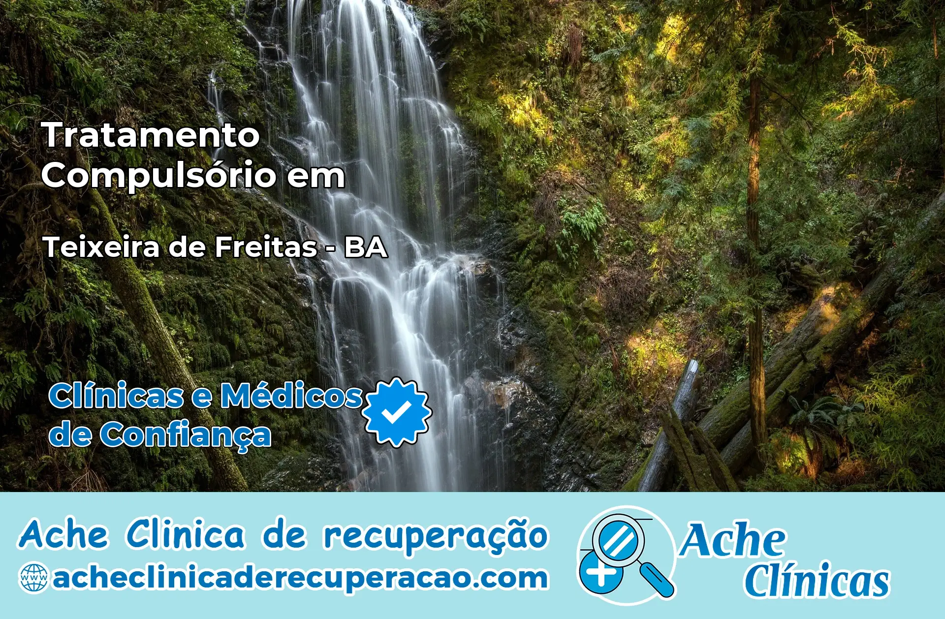 Tratamento Compulsório em Teixeira de Freitas – BA