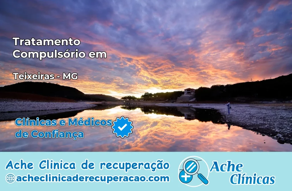 Tratamento Compulsório em Teixeiras – MG