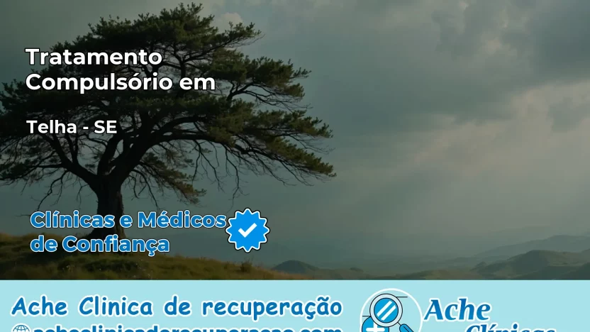 Tratamento Compulsório em Telha – SE