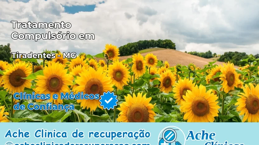 Tratamento Compulsório em Tiradentes – MG
