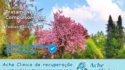 Tratamento Compulsório em Tobias Barreto – SE