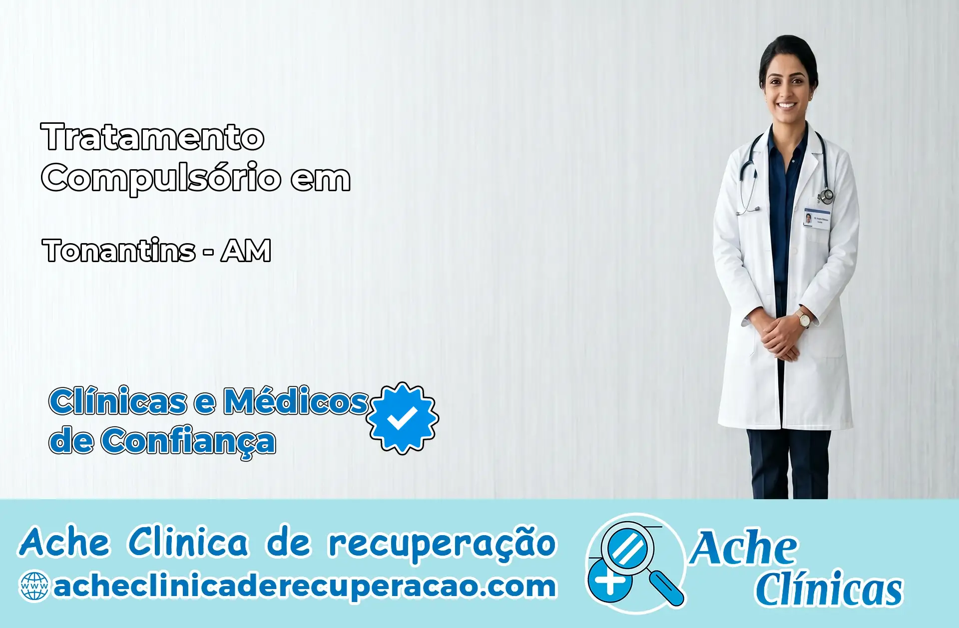 Tratamento Compulsório em Tonantins – AM