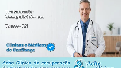 Tratamento Compulsório em Touros – RN