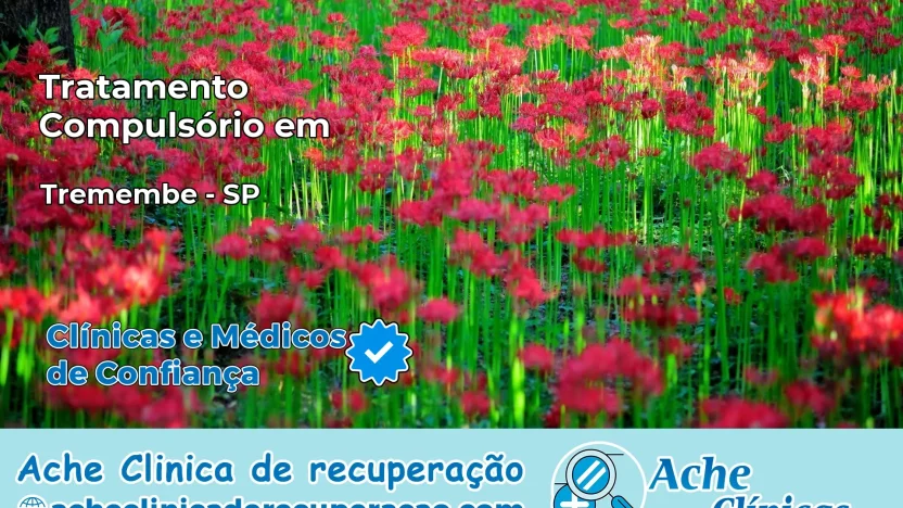 Tratamento Compulsório em Tremembé – SP