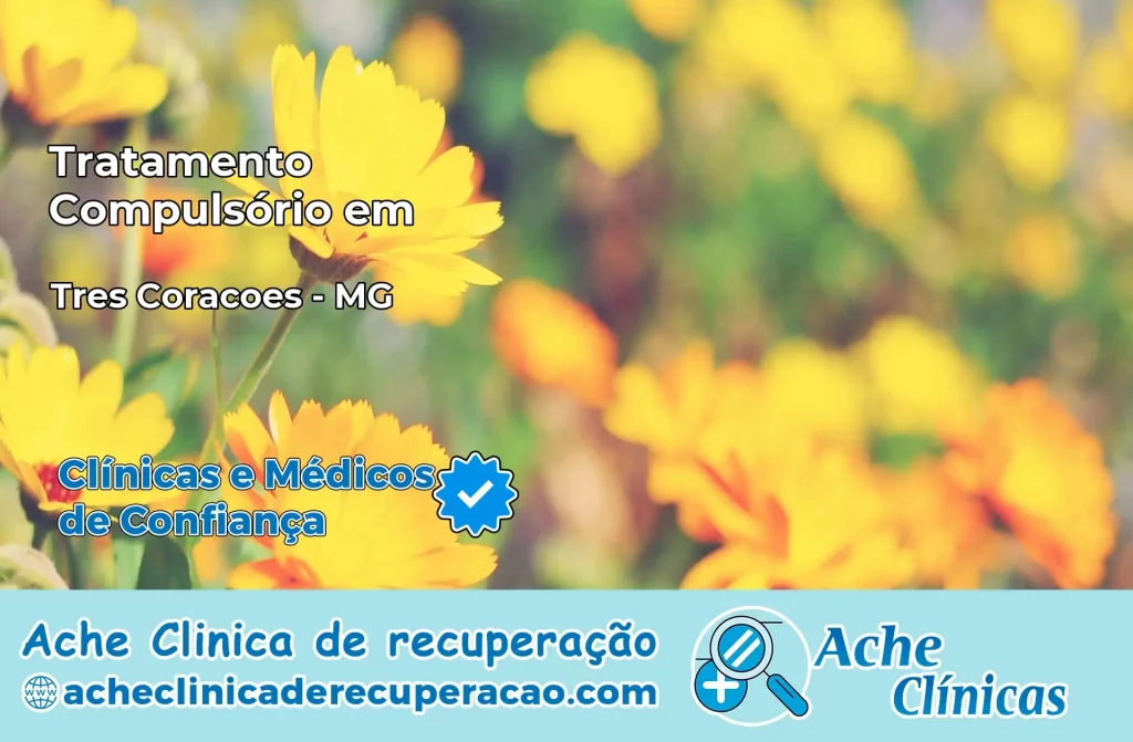 Tratamento Compulsório em Três Corações – MG