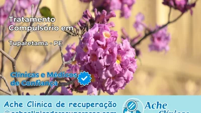 Tratamento Compulsório em Tuparetama – PE