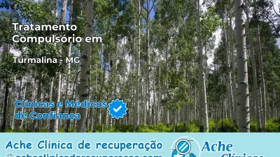 Tratamento Compulsório em Turmalina – MG