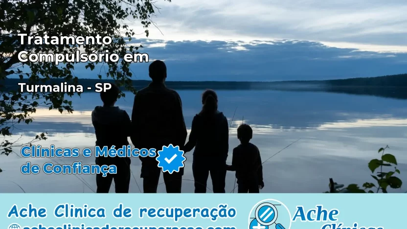 Tratamento Compulsório em Turmalina – SP