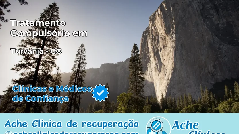 Tratamento Compulsório em Turvânia – GO